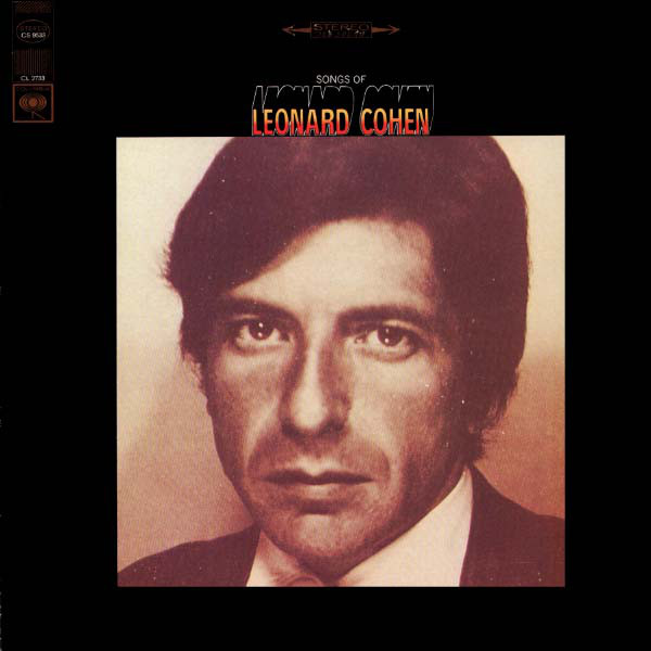 Leonard Cohen: Songs of Leonard Cohen (1967)